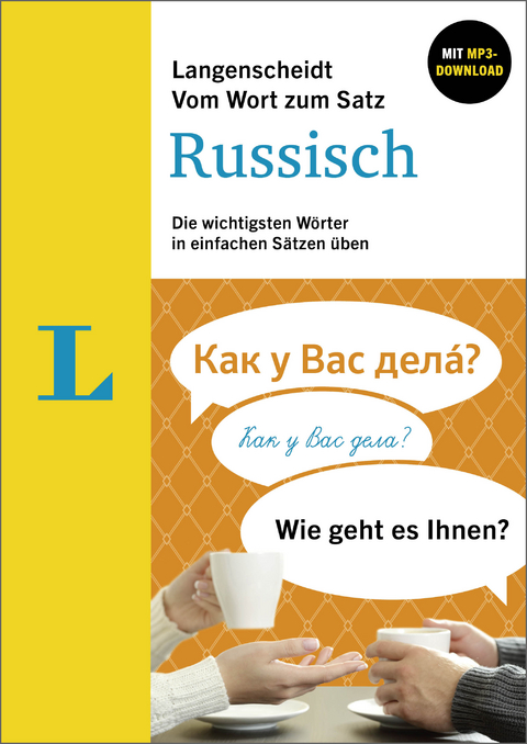 Langenscheidt Vom Wort zum Satz Russisch - Kristina Gau&szlig;