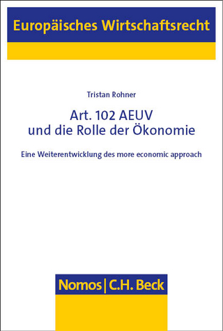 Art. 102 AEUV und die Rolle der Ökonomie