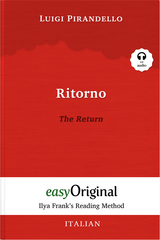Ritorno / The Return (with audio-CD) - Ilya Frank&rsquo;s Reading Method - Bilingual edition Italian-English - Luigi Pirandello