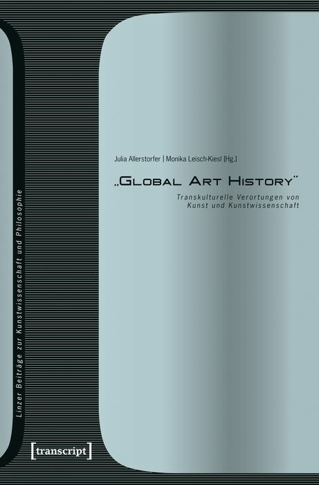 &raquo;Global Art History&laquo; - 