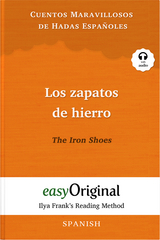 Los zapatos de hierro / The Iron Shoes (with audio-CD) - Ilya Frank&rsquo;s Reading Method - Bilingual edition Spanish-English