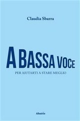 A bassa voce - Claudia Sbarra