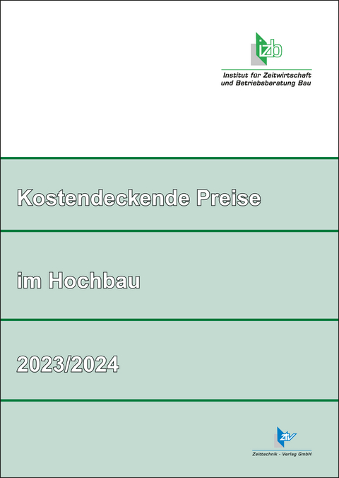 Kostendeckende Preise im Hochbau 2023/2024