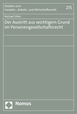 Der Austritt aus wichtigem Grund im Personengesellschaftsrecht