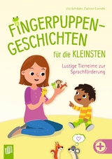 Fingerpuppen-Geschichten f&uuml;r die Kleinsten - Ute Schr&ouml;der