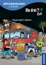 Die drei ??? Kids, B&uuml;cherhelden 2. Klasse, Feuerwehr-Alarm - Ulf Blanck, Boris Pfeiffer