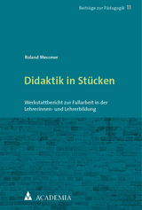 Didaktik in St&uuml;cken - Roland Messmer