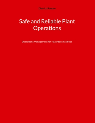 Safe and Reliable Plant Operations
