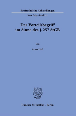 Der Vorteilsbegriff im Sinne des § 257 StGB.