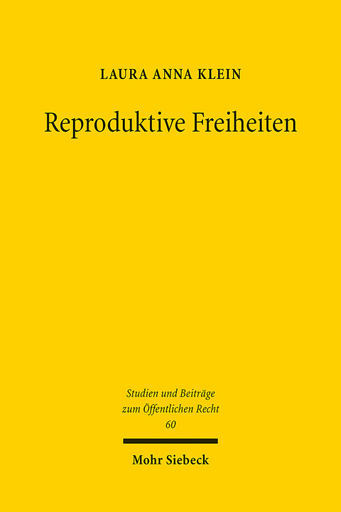 Reproduktive Freiheiten - Laura Anna Klein