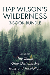 Hap Wilson's Wilderness 3-Book Bundle - Hap Wilson