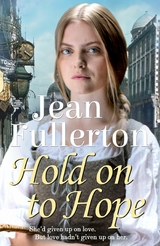 Hold On To Hope -  Jean Fullerton
