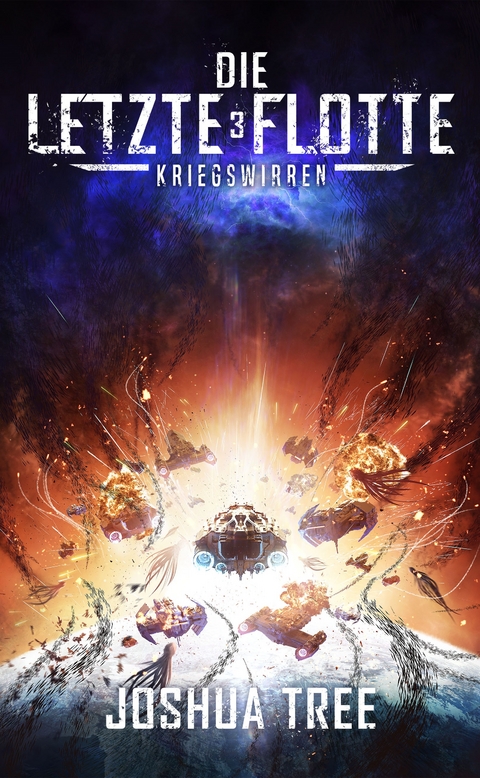 Die Letzte Flotte 3 - Joshua Tree