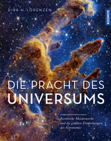 Die Pracht des Universums - Dirk H. Lorenzen