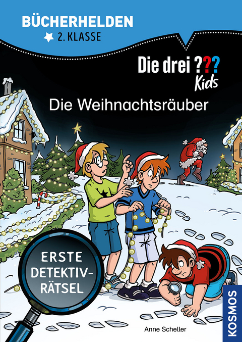 Die drei ??? Kids, B&uuml;cherhelden 2. Klasse, Die Weihnachtsr&auml;uber - Anne Scheller