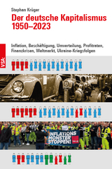 Der deutsche Kapitalismus 1950–2023 - Stephan Krüger