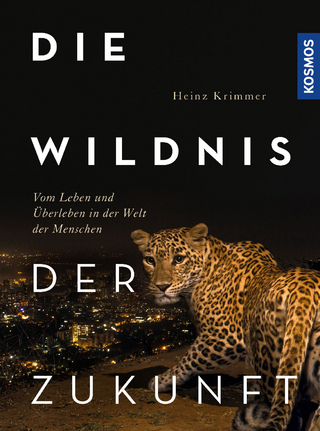 Die Wildnis der Zukunft