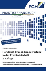 Handbuch Immobilienbewertung in der Kreditwirtschaft, 2. Auflage - Karsten Schr&ouml;ter, Thomas Ziesenitz