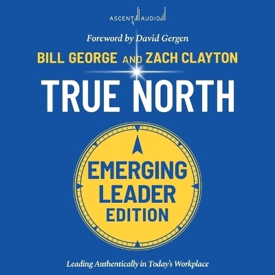 True North - Zach Clayton, Bill George