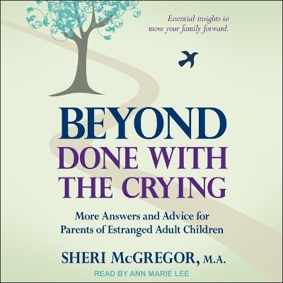 Beyond Done with the Crying - Sheri McGregor