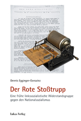 Der Rote Sto&szlig;trupp - Dennis Egginger-Gonzalez