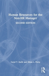 Human Resources for the Non-HR Manager - Kulik, Carol T.; Perry, Elissa L.