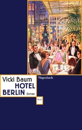 Hotel Berlin -  Vicki Baum