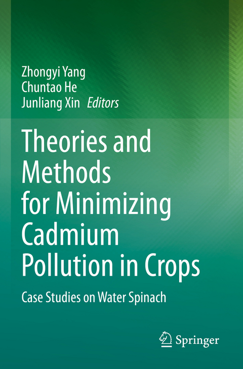 Theories and Methods for Minimizing Cadmium Pollution in Crops - 