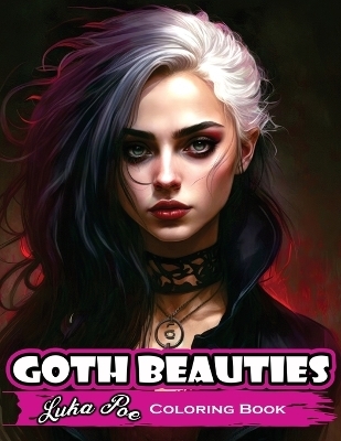 Goth Beauties - Luka Poe