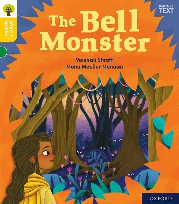 Oxford Reading Tree Word Sparks: Level 5: The Bell Monster - Vaishali Shroff