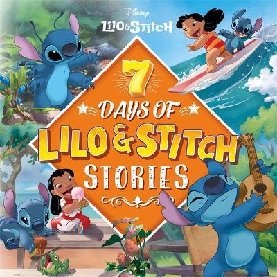 Disney Lilo & Stitch: 7 Days of Lilo & Stitch Stories -  Walt Disney