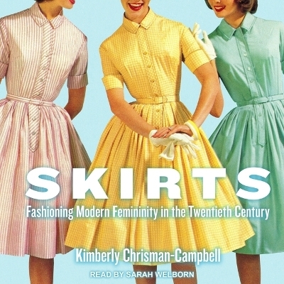 Skirts - Kimberly Chrisman-Campbell