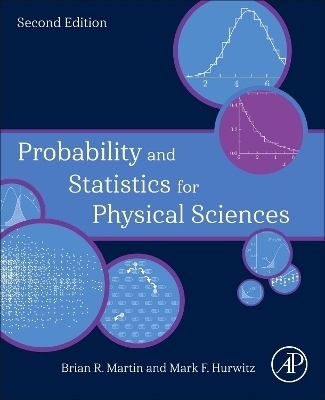 Probability and Statistics for Physical Sciences - Brian Martin, Mark Hurwitz