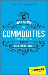 Investing in Commodities For Dummies - Bouchentouf, Amine