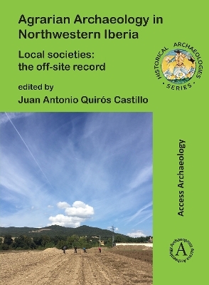 Agrarian Archaeology in Northwestern Iberia