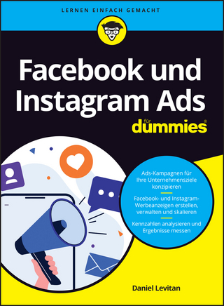 Facebook und Instagram Ads für Dummies - Daniel Levitan