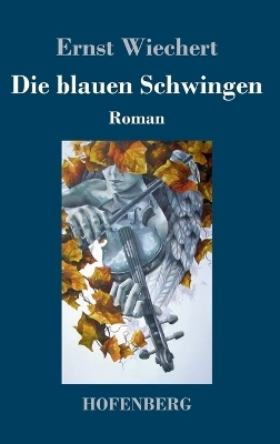 Die blauen Schwingen