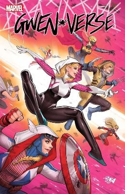 Spider-Gwen: Gwenverse - Tim Seeley