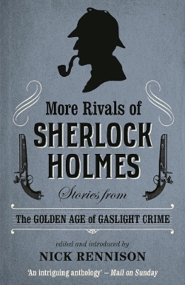 More Rivals of Sherlock Holmes - 