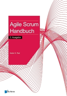 Agile Scrum Handbuch - 3. Ausgabe - 