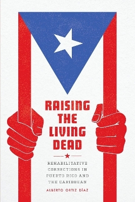 Raising the Living Dead - Alberto Ortiz D&iacute;az