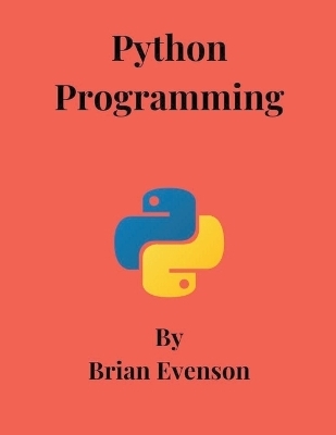 Python Programming - Brian Evenson