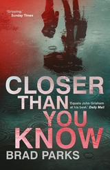 Closer Than You Know -  Brad Parks
