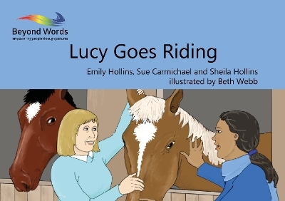 Lucy Goes Riding - Emily Hollins, Sue Carmichael, Sheila Hollins
