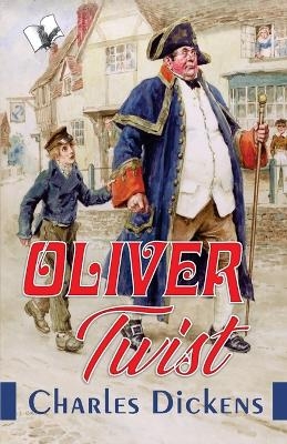 Oliver Twist - Charles Dickens