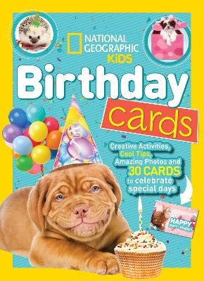 National Geographic Kids Birthday Cards -  National Geographic Kids, Nancy Honovich
