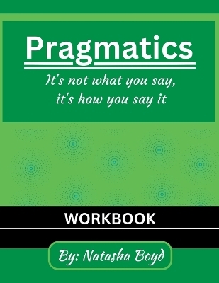The Pragmatics Lady