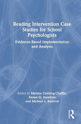Reading Intervention Case Studies for School Psychologists