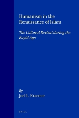Humanism in the Renaissance of Islam -  Kraemer