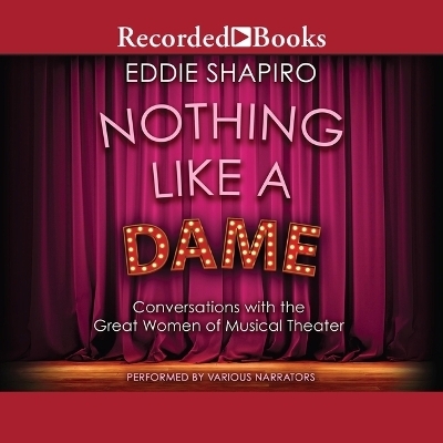 Nothing Like a Dame - Eddie Shapiro